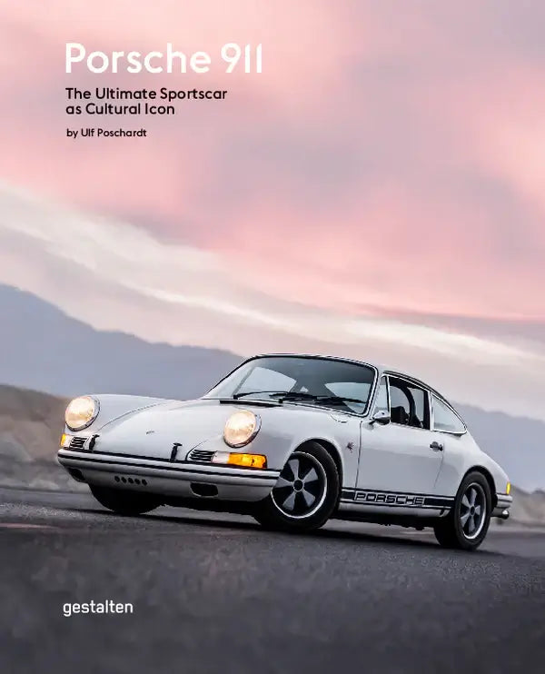 Porsche 911 - The Ultimate Sportscar as Cultural Icon on a road with a colorful sky, featuring the Gestalten logo.